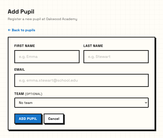 Add Pupil page with name, email and optional team fields
